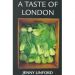 A Taste of London by Jenny Lindford